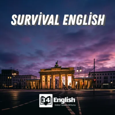 Survival English – Hayatta Kalma İngilizcesi (Yurt Dışına Çıkacaklar İçin)